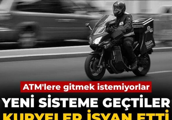 yeni-sisteme-gectiler-kuryeler-isyan-etti-atmlere-gitmek-istemiyorlar-jpCDStFk